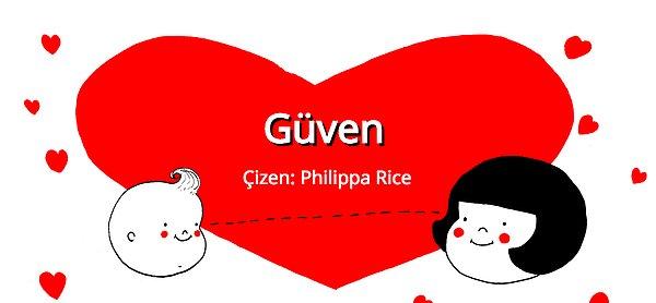 6. Philippa Rice - Güven