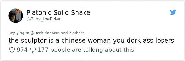 "Heykeltıraş Çinli bir kadın, sizi gerizekalı mallar."