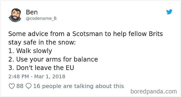 3. Bir İskoçtan İngiliz dostlara karda güvenli kalma tavsiyeleri: