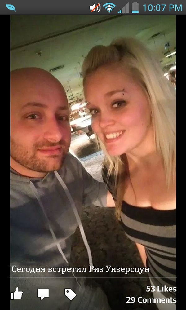 7. Интересно, что заставило этого мужчину думать, что он встретил Риз Уизерспун: светлые волосы или пирсинг в брови?