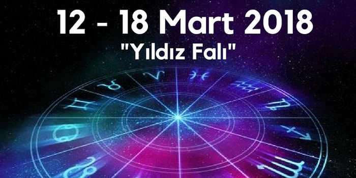 Yıldız Falına Göre Bu Haftanın Nasıl Geçeceğini Söylüyoruz!