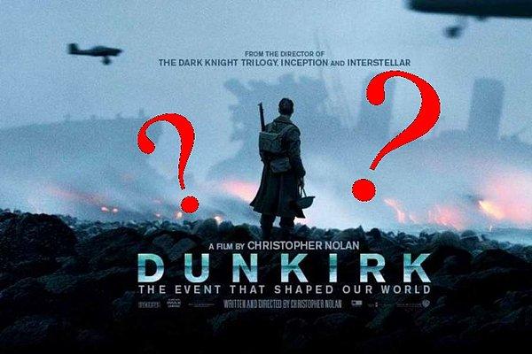 'Dunkirk'e gelirsek, filmde ismi olan kadın karakter bile yok!