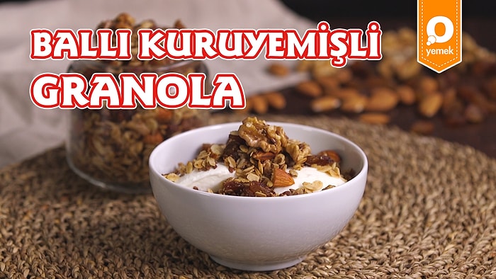 Güne hafif bir başlangıç yapmanı sağlayacak Ballı Kuruyemişli Granola Nasıl Yapılır?