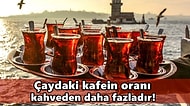 Hüplete Hüplete İçtiğiniz Çay Hakkında Daha Önce Hiç Duymadığınız 15 Gerçek!