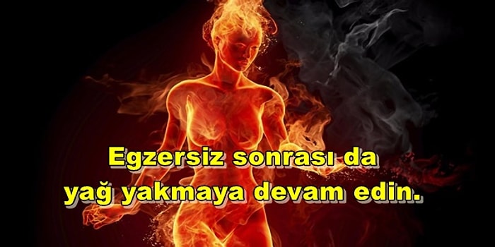 Daha Hızlı Kilo Vermek İçin Uygulamanız Gereken Yağ Yakıcı İpuçları