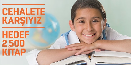 Hedef 2.500 Kitap Çünkü Cehalete Karşıyız! Öğrencileri Kitapsız Bırakmayacak Proje Hayata Geçti