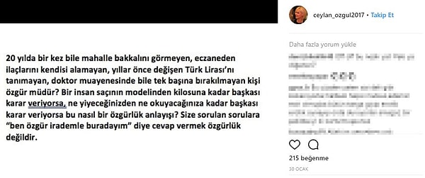 Ceylan'ın Instagram'daki ilk paylaşımlarından biri böyle: "Bakkala bile gidecek kadar özgür değildim."