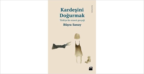 2. Kardeşini Doğurmak / Türkiye'de Ensest Gerçeği - Büşra Sana