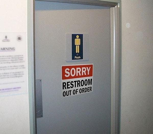 19. Üzerine 'servis dışı' işareti koyduğunuzda herhangi bir tuvaleti özel tuvaletinize dönüştürebilirsiniz.