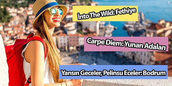 Bu Yaz Gitmen Gereken Tatil Beldesini Söylüyoruz!