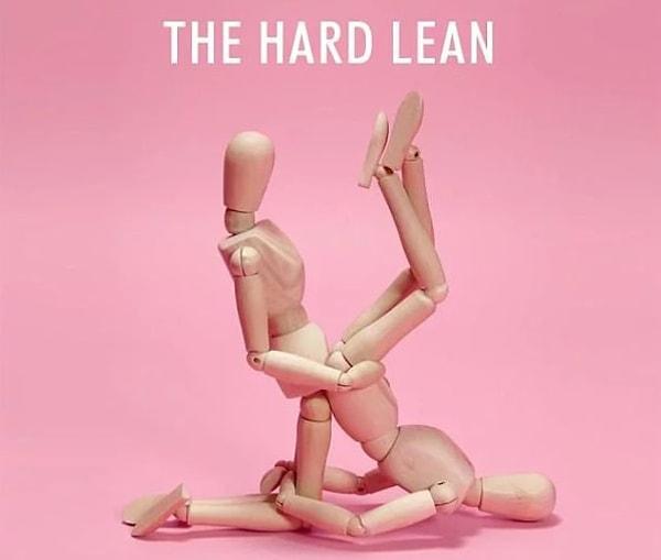 16. The Hard Lean