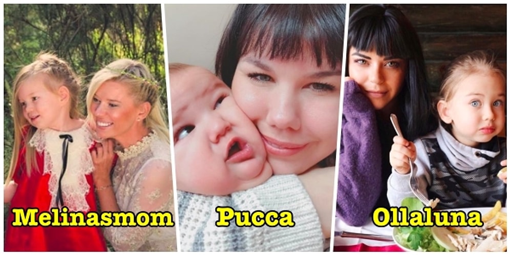 Kim Bu İnsanlar, Neden Binlerce Takipçileri Var? Paylaştıkları ve Yaptıklarıyla Her Daim Merak Edilen 16 Instagram Annesi