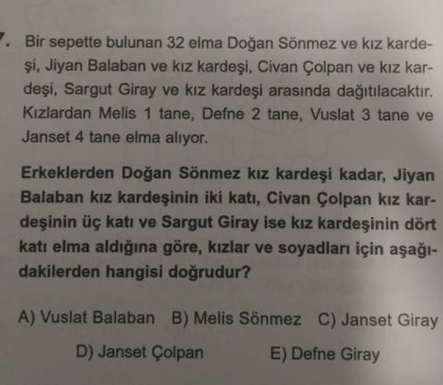 12. İsimleri okuyana kadar soruyu unutuyorsunuz.