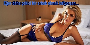 Açılın Uzman Konuşuyor! Emekli Eskorttan Erkeklere Kendilerini Kadınlara Karşı Daha Çekici Gösterecek Tavsiyeler