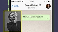 WhatsApp'ta Boran Kuzum'u Tavlayabilecek misin?😍
