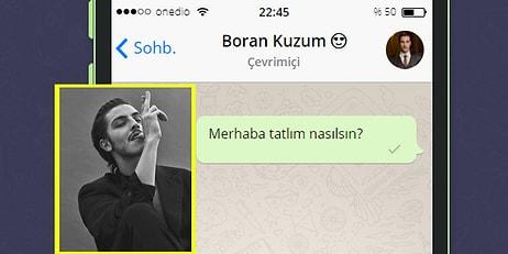 WhatsApp'ta Boran Kuzum'u Tavlayabilecek misin?😍