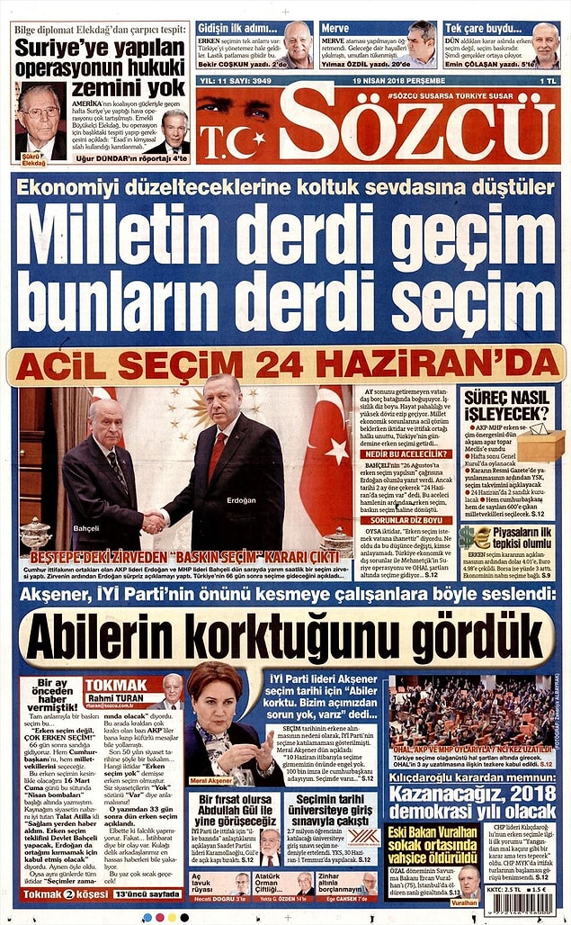 9. Sözcü: Milletin derdi geçim, bunların derdi seçim