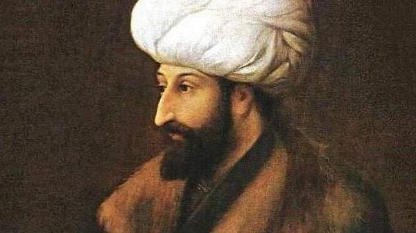 Fatih Sultan Mehmed’in torunusun!