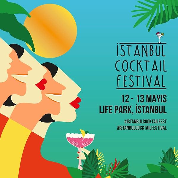 Kokteyl festivali denince gözünde canlanan her şey 12-13 Mayıs’ta İstanbul Cocktail Festival’da!