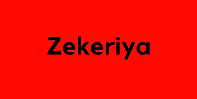 Zekeriya!
