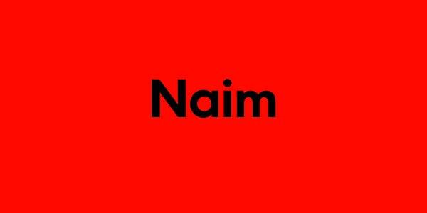 Naim!