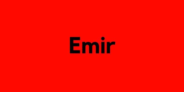 Emir!