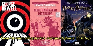 İnsan Hayret Ediyor! Yasaklanma Sebeplerine Hala İnanamadığımız 11 Ünlü Kitap