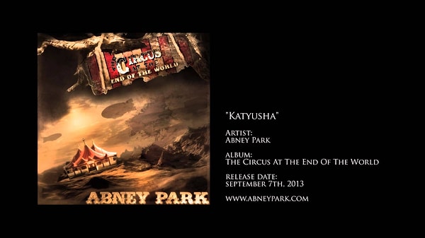 9. Abney Park – Katyusha (2013)