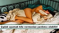 Geceleri Çıplak Uyumak ile İlgili Mutlaka Bilmeniz Gereken 11 Gerçek