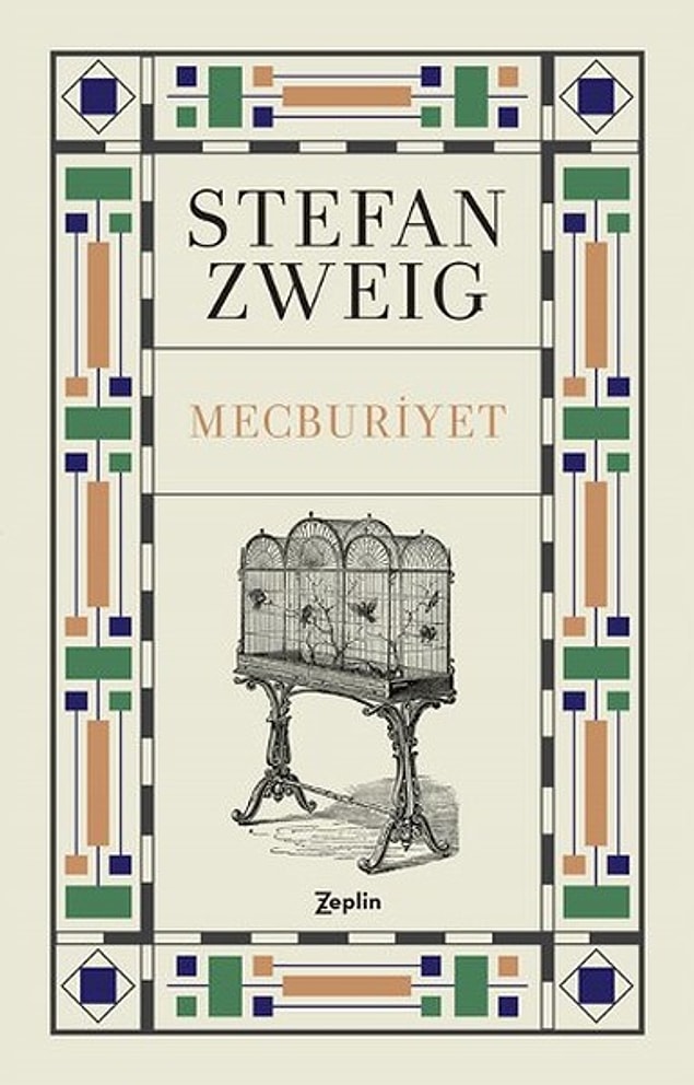 4. Mecburiyet, Stefan Zweig.