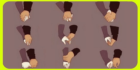 El Tutuşma Şeklinize Göre İlişkinizi Yorumluyoruz!