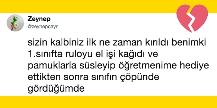 “Kalbiniz İlk Ne Zaman Kırıldı?” Sorusuna Gelen Travma Soslu 20 Kahredici Cevap