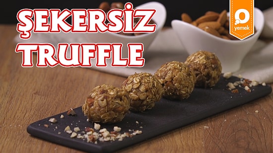 Şekersiz Atıştırmalıkların En Güzeli: Şekersiz Truffle Nasıl Yapılır?