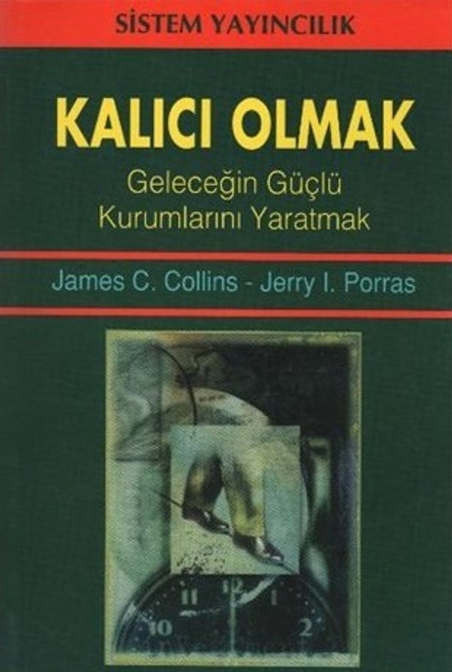 7. Kalıcı Olmak - James C. Collins