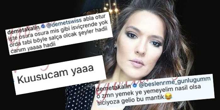 Instagram'da Yazdıkları ve Takipçilerine Verdiği Cevaplarla Herkesi Güldüren Demet Akalın'dan 21 Dobra Yorum