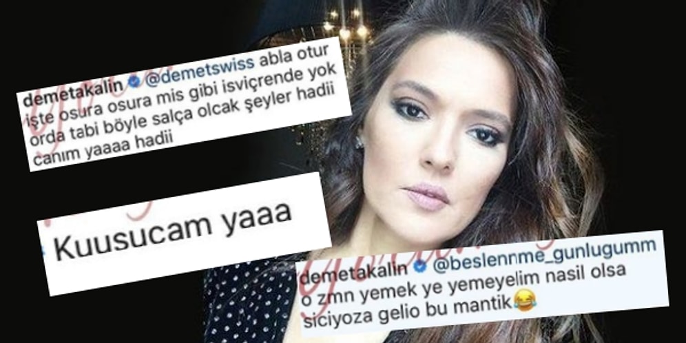 Instagram'da Yazdıkları ve Takipçilerine Verdiği Cevaplarla Herkesi Güldüren Demet Akalın'dan 21 Dobra Yorum