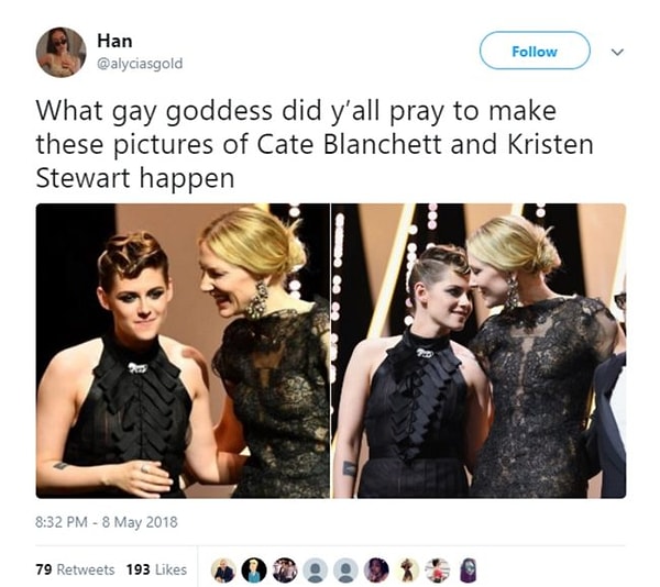 "Kristen Stewart ve Cate Blanchett'in bu fotoğraflarının gerçekleşmesi için hangi gay tanrıçaya dua ettiniz?"