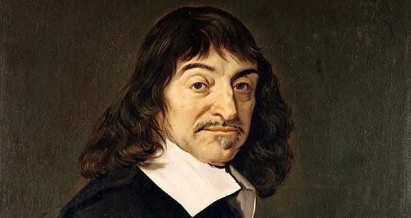 11. Modern felsefenin babası Descartes, soğuktan korunmak için eski usul bir fırın odasına sığınmış ve burada analitik geometriyi formüle etmiştir.