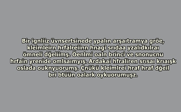 7. Son olarak; görseldeki yazıyı okumakta ne derecede zorlandığını en az 1 en fazla 5 olarak seç.
