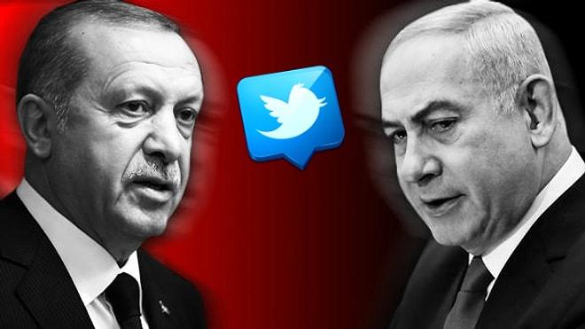 Netanyahu ile Erdoğan'dan Twitter Düellosu: 'İnsanlık Dersi mi İstiyorsun? 10 Emri Oku'