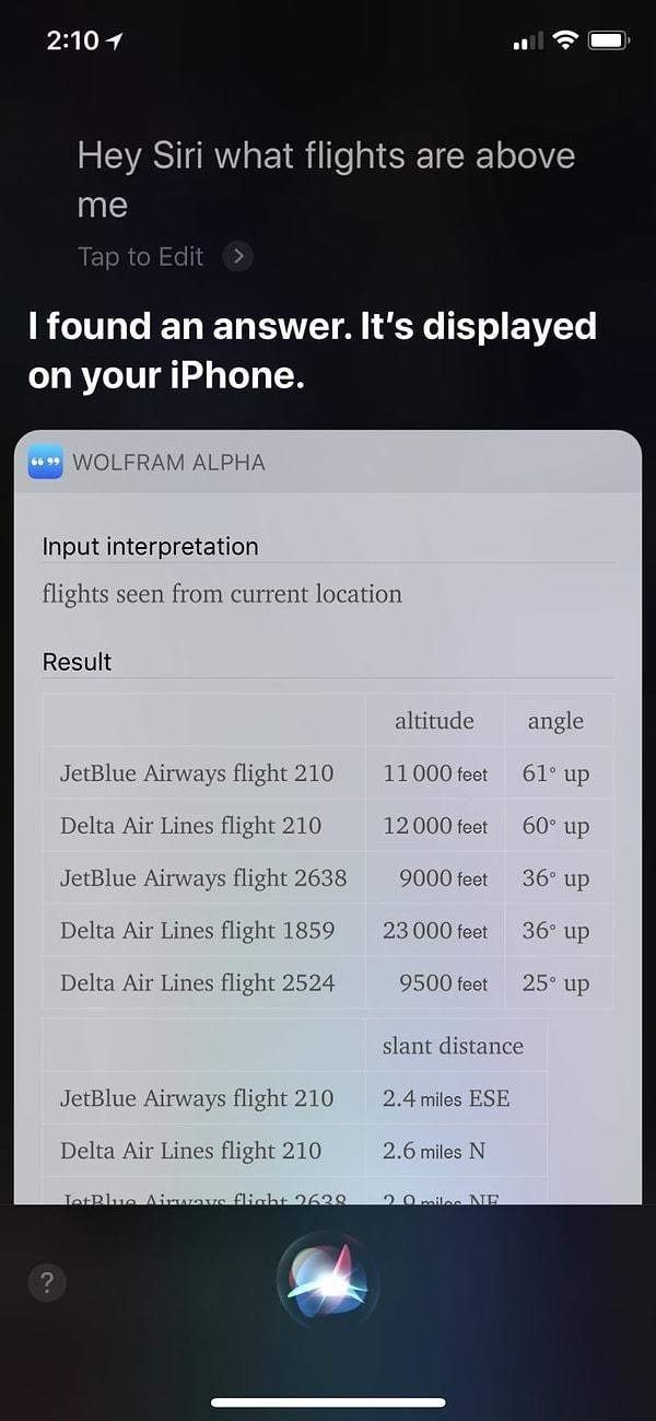 13. Siri'ye şu an üzerinizden hangi uçakların geçtiğini sorabilirsiniz.