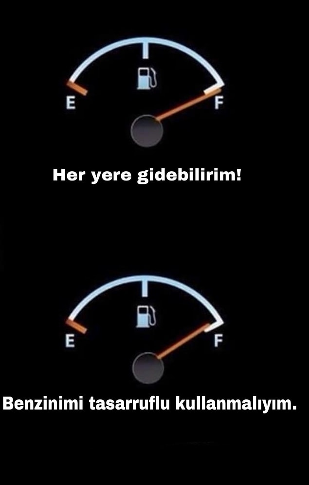 13. Benzin aldığında;