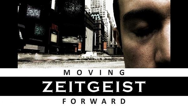 4. Zeitgeist: Moving Forward