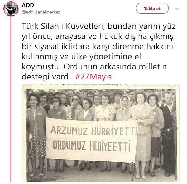Atatürkçü Düşünce Derneği'nin Twitter hesabından 27 Mayıs askeri darbesinin yıl dönümünde, darbeyi destekler nitelikteki şu paylaşım yapıldı 👇