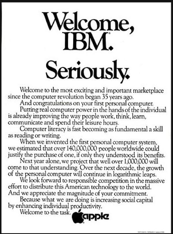 Hatta Jobs, IBM’in 1981 yılında kişisel bilgisayar sektörüne sonradan girmesiyle ilgili gazeteye bir ilan vermişti.