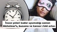 Bir Uyku Uzmanına Göre Gece Yeteri Kadar Uyumadığımızda Vücudumuzda ve Beynimizde Neler Olur?