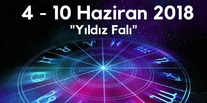 Yıldız Falına Göre Bu Haftanın Nasıl Geçeceğini Söylüyoruz!