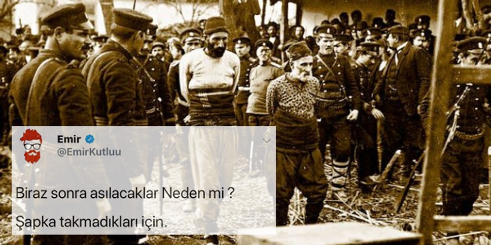 Balkan Savaşları'nda İdam Edilen Türkleri 'Atatürk'ün Şapka Kanunu'na Uymayanlar' Diyerek Paylaştı, Twitter Karıştı!
