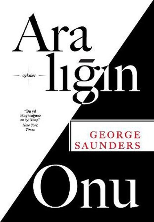 16. Aralığın Onu - George Saunders