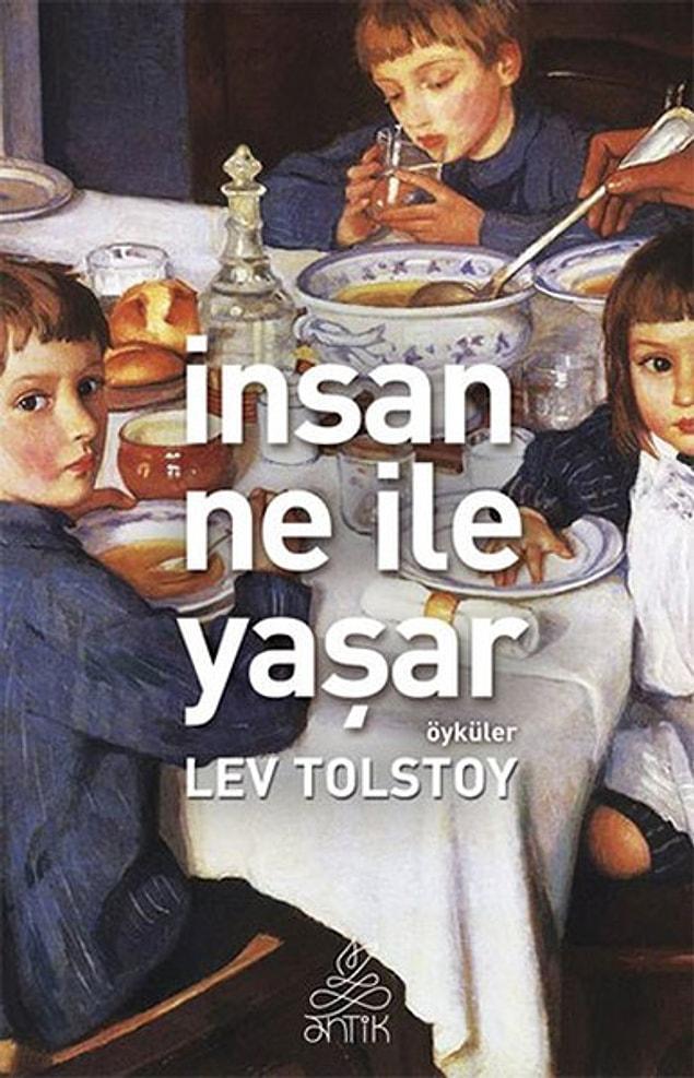 14. İnsan Ne İle Yaşar - Lev Nikolayeviç Tolstoy
